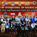 International Business Federation Celebrates Three Major Milestones at 23rd International Business Awards and International Chef Day Gala Dinner 2026